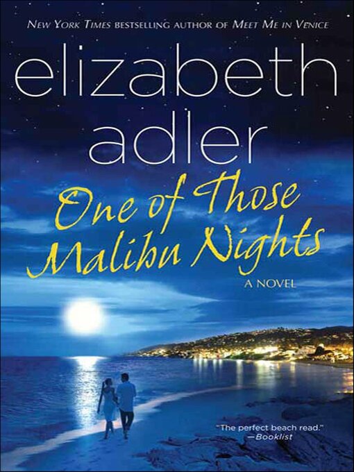 Title details for One of Those Malibu Nights by Elizabeth Adler - Available